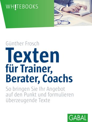 cover image of Texten für Trainer, Berater, Coachs